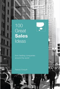 Image of 100 great sales ideas from leading companies around the world
