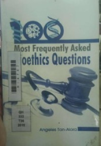 Image of 100 Most frequently asked bioethics questions
