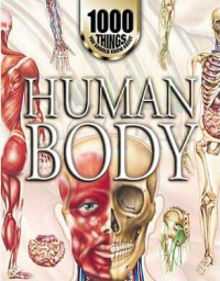 Image of 1000 Things you should know about, Human body