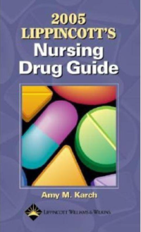 Image of 2005 Lippincott's Nursing drug guide