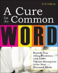 Image of A cure for the comon word