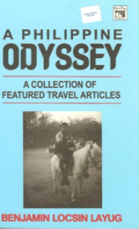 Image of A Philippine odyssey a collection of featured travel articles