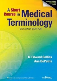 Image of A short course in medical terminology