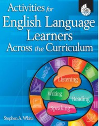 Activities for englsih language learners across the curriculum