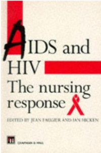 Image of AIDS and HIV: The Nursing Response