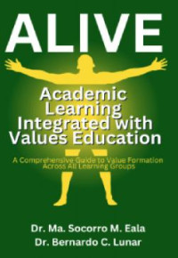Alive : academic learning integrated with values education
