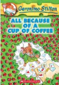 All because of a cup of coffee