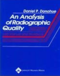 Image of An Analysis of radiographic quality, Lab Manual and workbook