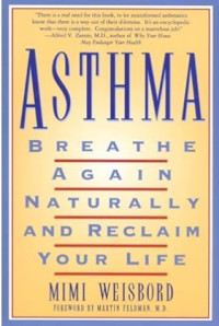 Image of Asthma: Breathe Again Naturally and Reclaim Your Life