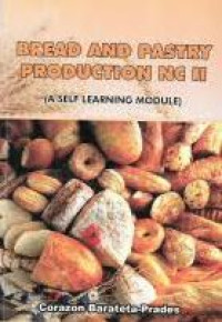 Image of Bread and pastry production nc II : a self learning module