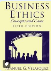 Business ethics : concepts and cases