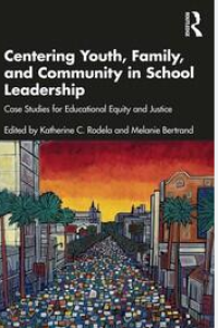 Image of Centering youth, family and community in school leadership