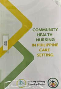 Image of Community health nursing in Philippine care setting