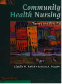 Image of Community health nursing, Theory and practice
