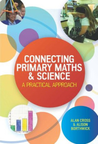 Image of Connecting primary maths and science, A Practical approach