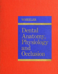 Image of Dental anatomy, physiology and occlusion