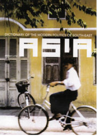 Image of Dictionary of the modern politics of south east Asia