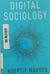 Digital sociology: the reinvention of social research