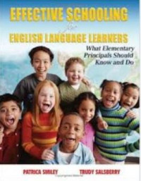 Effective schooling for English language learners
