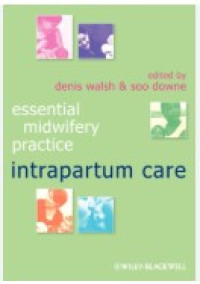 Image of Essential midwifery practice intrapartum care