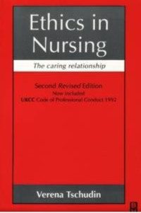 Image of Ethics in Nursing : The Caring Relationship