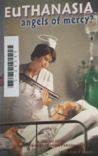 Image of Euthanasia: angels of mercy?
