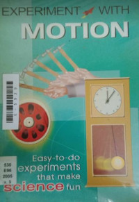 Experiment with motion