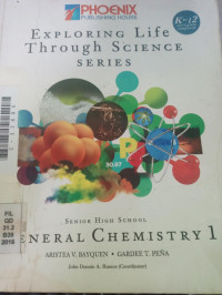 Exploring Life Through Science General Chemistry 1