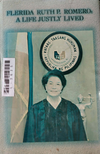 Image of Flerida Ruth P. Romero a life justly lived