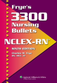 Image of Frye's 3300 Nursing bullets, NCLEX-RN