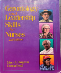 Image of Gerontology and leadership skills for nurses