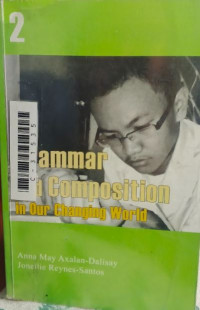 Image of Grammar and Composition in Our Changing World