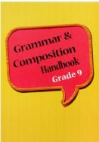 Grammar & composition hand book : grade 9