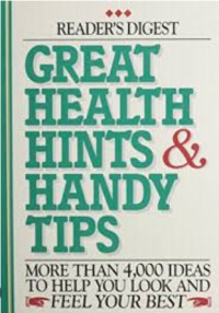 Image of Great health hints & handy tips