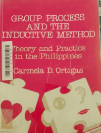 Group process and the inductive method; theory and practice in the Philippines