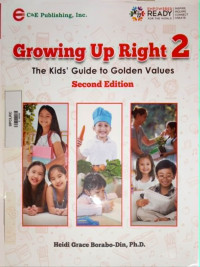 Image of Growing up right 2: the kid's guide to golden values