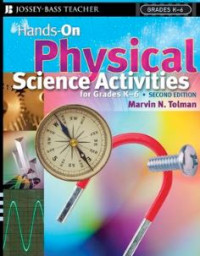 Hands-on physical science activities for grades k-6