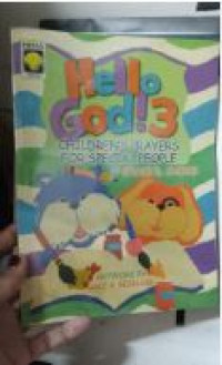 Hello god! 3: children's prayers for special people