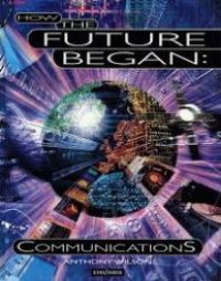 Image of How the future began communications