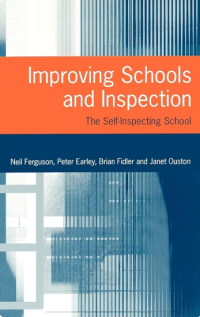 Image of Improving schools and inspesction : the self-inspecting school
