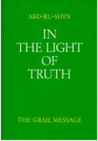 Image of In the Light of Truth: the grail message III