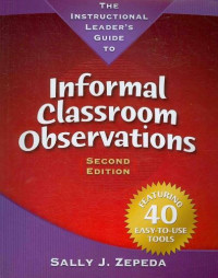 Informal classroom observations