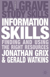 Image of Information skills finding and using the right resources