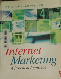 Internet marketing; A practical approach