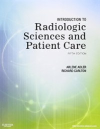 Image of Introduction to Radiologic Sciences and Patient Care