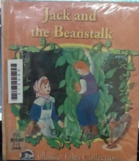 Jack and the beanstalk: Classic tales collections