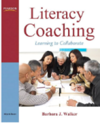 Literacy coaching : learning to collaborate