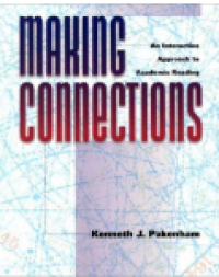 Making connections : an interactive approach to academic reading