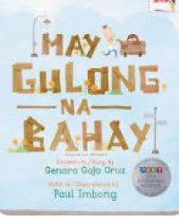 May gulong na bahay