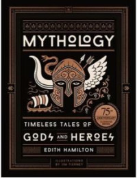 Mythology, Timesless of gods and heroes